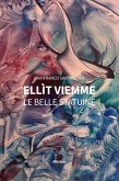 Ellìt VieMme. Le belle Statuine (eBook, ePUB)