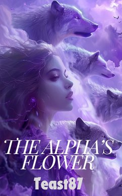 The Alpha's Flower (eBook, ePUB) - 87, teast
