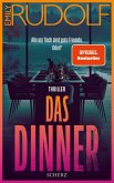 Das Dinner - Alle am Tisch sind gute Freunde. Oder? (eBook, ePUB) Das Dinner - Alle am Tisch sind gute Freunde. Oder? (eBook, ePUB)