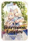 Tearmoon Empire: Die Chroniken der Heiligen(?!) Mia (Light Novel): Band 3 (eBook, ePUB)