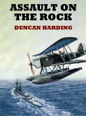 Assault on the Rock (eBook, ePUB)