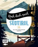 Koch dich nach Südtirol (eBook, ePUB)