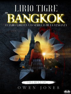 Lirio Tigre De Bangkok (eBook, ePUB) - Jones, Owen