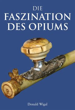 Cover Die Faszination des Opiums (eBook, ePUB)