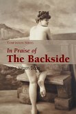 In praise of the backside (eBook, ePUB)