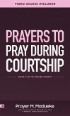 Prayers to Pray During Courtship (eBook, ePUB)