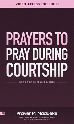 Prayers to Pray During Courtship (eBook, ePUB) - M. Madueke, Prayer