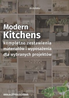 Cover Nowoczesna kuchnia - przydatne rozwiązania. Katalog z zestawieniami materiałów i wyposażenia (eBook, ePUB)