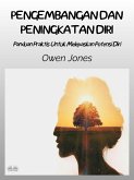 Pengembangan Dan Peningkatan Diri (eBook, ePUB)