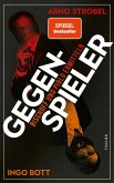 Gegenspieler (eBook, ePUB) Gegenspieler (eBook, ePUB)