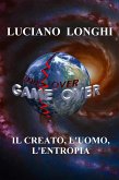 Il creato, l'uomo, l'entropia (eBook, ePUB)