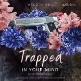 Trapped In Your Mind (MP3-Download)