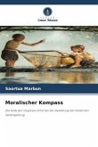 Moralischer Kompass Moralischer Kompass