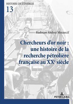 Chercheurs d'or noir : une histoire de la recherche pétrolière française au XXe siècle Cover Chercheurs d'or noir : une histoire de la recherche pétrolière française au XXe siècle