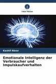 Emotionale Intelligenz der Verbraucher und Impulskaufverhalten