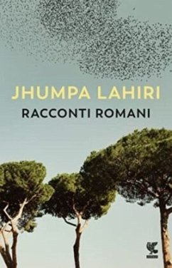 Racconti romani - Lahiri, Jhumpa