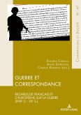 Guerre et Correspondance