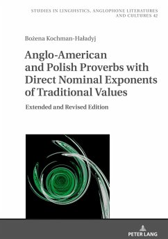 Cover Anglo-American and Polish Proverbs with Direct Nominal Exponents of Traditional Values