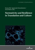 Normativity and Resilience in Translation and Culture