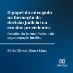 O papel do advogado na formação da decisão judicial na era dos precedentes (MP3-Download)