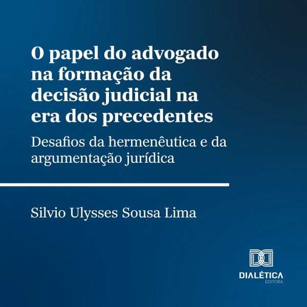 O papel do advogado na formação da decisão judicial na era dos precedentes (MP3-Download)