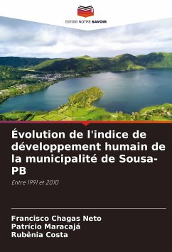 Évolution de l'indice de développement humain de la municipalité de Sousa-PB - Neto, Francisco Chagas;Maracajá, Patrício;Costa, Rubenia