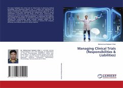 Managing Clinical Trials (Responsibilities & Liabilities)