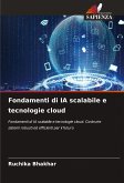 Fondamenti di IA scalabile e tecnologie cloud