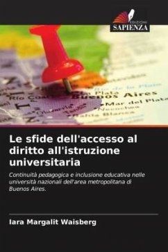 Le sfide dell'accesso al diritto all'istruzione universitaria - Waisberg, Iara Margalit