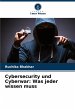 Cybersecurity und Cyberwar: Was jeder... - Bild 1