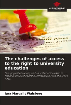 The challenges of access to the right to university education - Waisberg, Iara Margalit