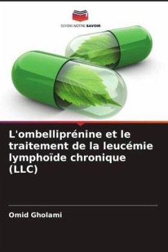 L'ombelliprénine et le traitement de la leucémie lymphoïde chronique (LLC) - Gholami, Omid