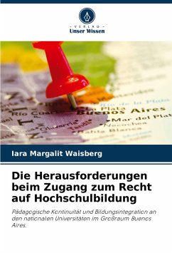 Die Herausforderungen beim Zugang zum Recht auf Hochschulbildung - Waisberg, Iara Margalit