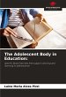 The Adolescent Body in Education: - Bild 1