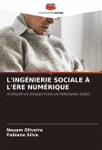 L'INGÉNIERIE SOCIALE À L'ÈRE NUMÉRIQUE L'INGÉNIERIE SOCIALE À L'ÈRE NUMÉRIQUE