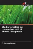 Studio tematico dei romanzi recenti di Shashi Deshpande