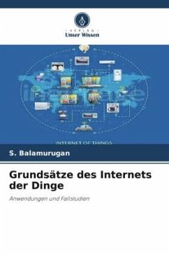 Grundsätze des Internets der Dinge - Balamurugan, S.