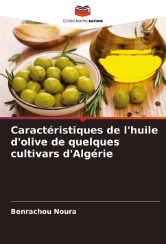 Caractéristiques de l'huile d'olive de quelques cultivars d'Algérie - Noura, Benrachou