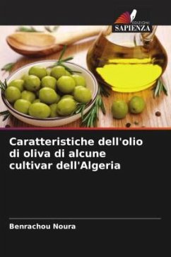 Caratteristiche dell'olio di oliva di alcune cultivar dell'Algeria - Noura, Benrachou