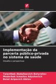 Implementação da parceria público-privada no sistema de saúde