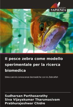 Cover Il pesce zebra come modello sperimentale per la ricerca biomedica