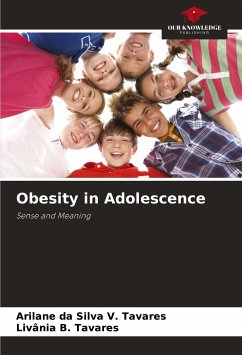 Obesity in Adolescence - da Silva V. Tavares, Arilane;B. Tavares, Livania