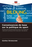 Connaissances de base sur la politique du sport