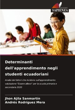 Determinanti dell'apprendimento negli studenti ecuadoriani - Ajila Sanmartín, Jhon;Rodriguez Mera, Andres