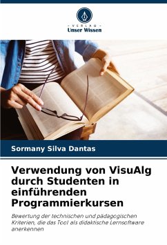 Verwendung von VisuAlg durch Studenten in einführenden Programmierkursen - Silva Dantas, Sormany