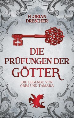 Die Prüfungen der Götter Die Prüfungen der Götter