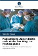 Pädiatrische Appendizitis - ein... - Bild 1