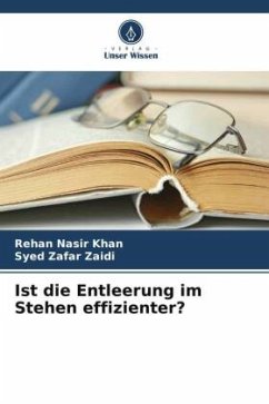 Ist die Entleerung im Stehen effizienter? - Khan, Rehan Nasir;Zaidi, Syed Zafar