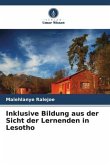 Inklusive Bildung aus der Sicht der Lernenden in Lesotho