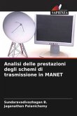 Analisi delle prestazioni degli schemi di trasmissione in MANET